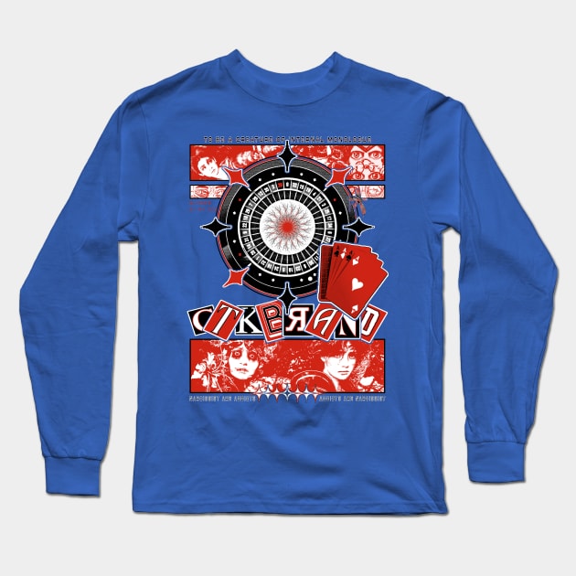 Casino Graphic (Addicts are narcissist) Long Sleeve T-Shirt by CTKult